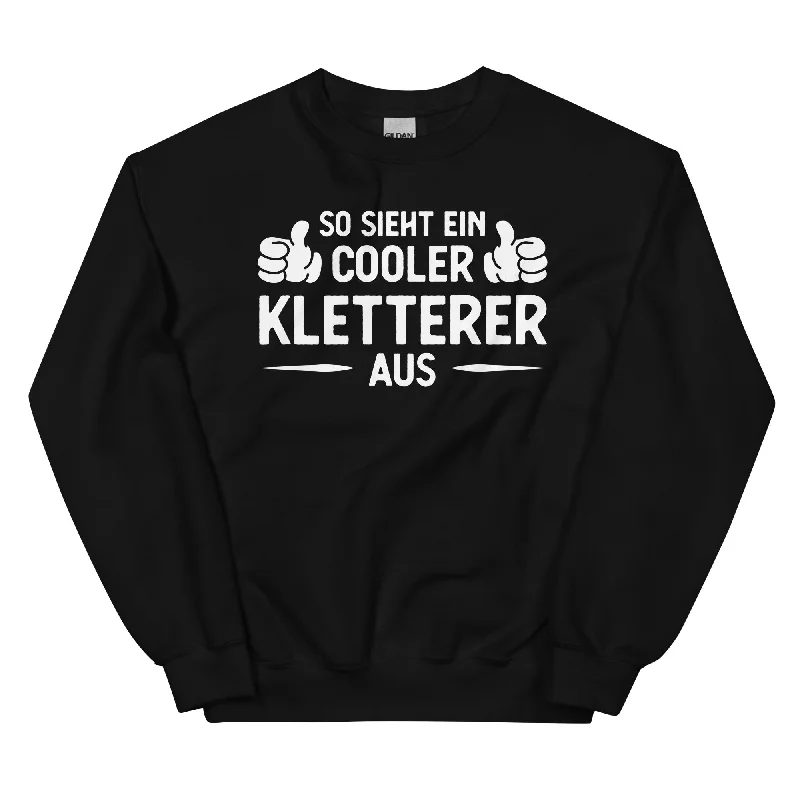 So Sieht Ein Cooler Kletterer Aus - Sweatshirt (Unisex) Hoodie with Hem Contrast Bold Stylish So Sieht Ein Cooler Kletterer Aus - Sweatshirt (Unisex) Hoodie with Hem Contrast Bold Stylish