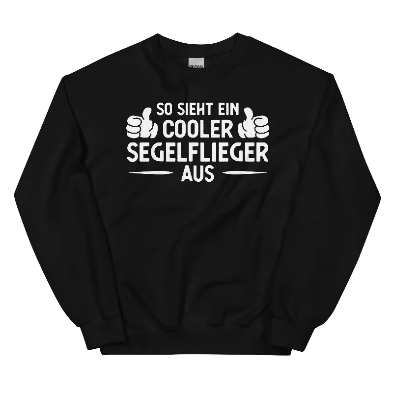 So Sieht Ein Cooler Segelflieger Aus - Sweatshirt (Unisex) Hoodie with Contrast Stitching Detailed Premium So Sieht Ein Cooler Segelflieger Aus - Sweatshirt (Unisex) Hoodie with Contrast Stitching Detailed Premium