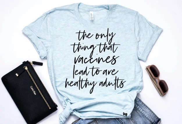 VACCINES LEAD TO... Adult Shirt Cashmere Blend Cotton Blend Poly Blend