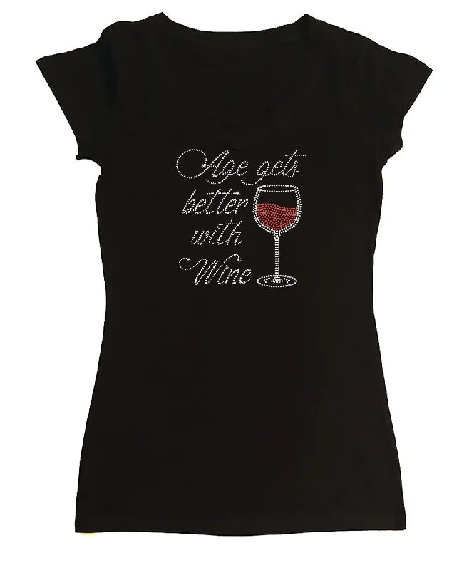 Womens T-shirt with Age gets better with Wine in Rhinestones Basic T-Shirt Crew Neck Short Sleeve Womens T-shirt with Age gets better with Wine in Rhinestones Basic T-Shirt Crew Neck Short Sleeve